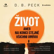 Život aneb Na konci stejně všichni umřou (audiokniha)