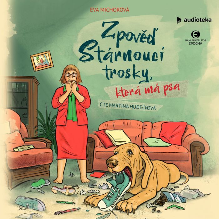 Zpověď stárnoucí trosky, která má psa (audiokniha)