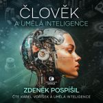 Člověk a umělá inteligence (audiokniha)