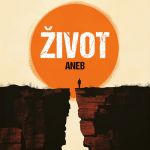 Život aneb Na konci stejně všichni umřou