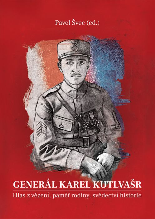 Generál Karel Kutlvašr (Kniha II.)